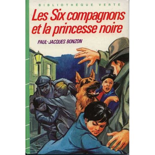 Les Six Compagnons Et La Princesse Noire