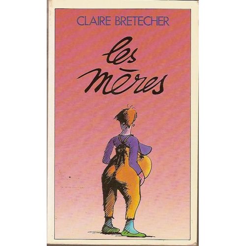 Les Mères
