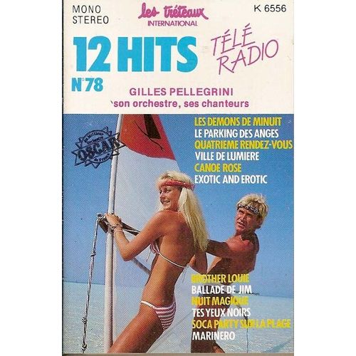 Gilles Pellegrini - K7 Audio - 12 Hits - Télé Radio - N°78