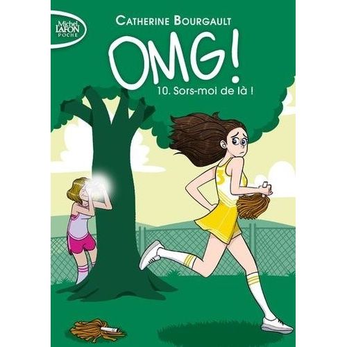Omg ! Tome 10 - Sors-Moi De Là !