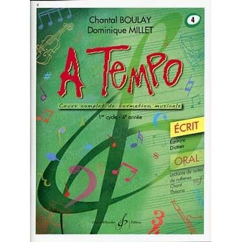 Boulay-Millet : A Tempo Vol 4 Écrit - Formation Musicale