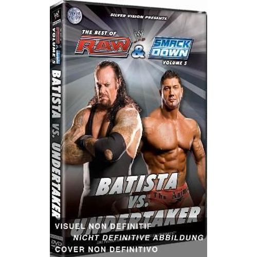 The Best Of Raw & Smackdown Vol. 5 : Batista Vs. Undertaker