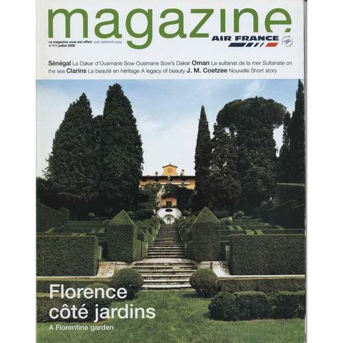 Air France Magazine  N° 111 : François-Henri Pinault / La Thailande Vue Du Ciel / Dakar / Florence / Sultana D'omans / Clarins / "Une Maison En Espagne" Par J.M. Coetzee