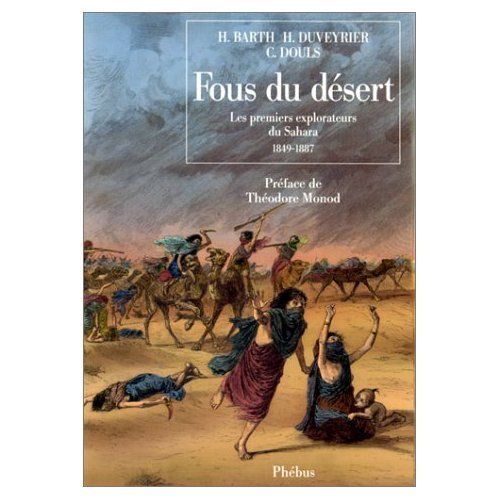 Fous Du Désert - 1849-1887