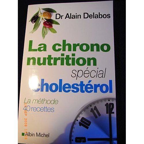 La Chrono-Nutrition - Spécial Cholestérol