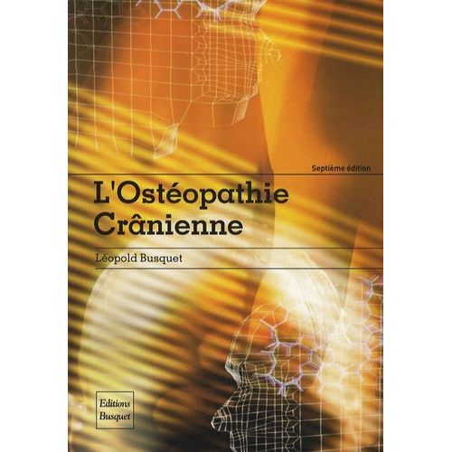 L'ostéopathie Crânienne