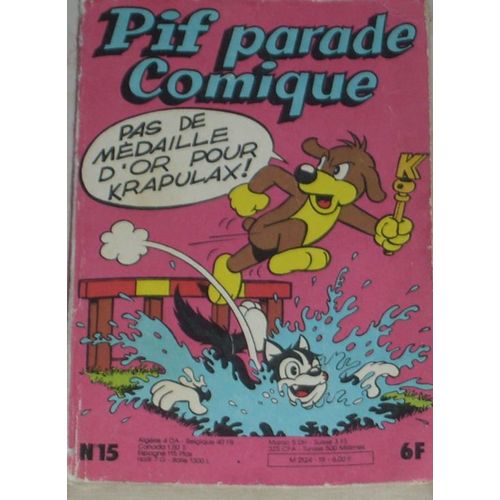 Pif Parade Comique - Pas De Medaille D'or Pour Krapulax! - N°15
