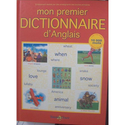 Mon Premier Dictionnaire D'anglais