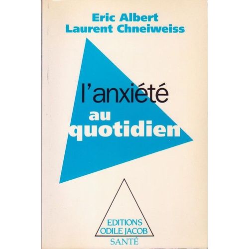 L'anxiété Au Quotidien