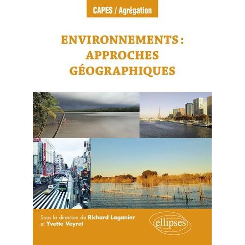 Environnements : Approches Géographiques