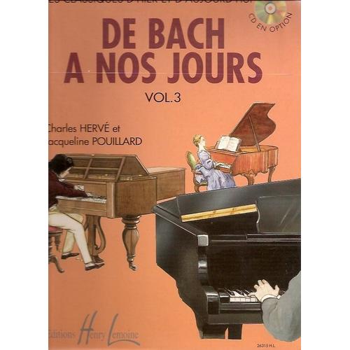 De Bach À Nos Jours  Volume 3