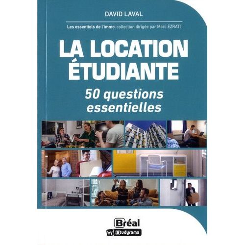 La Location Étudiante - Astuces Et Conseils