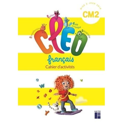 Français Cm2 Cléo - Cahier D'activités