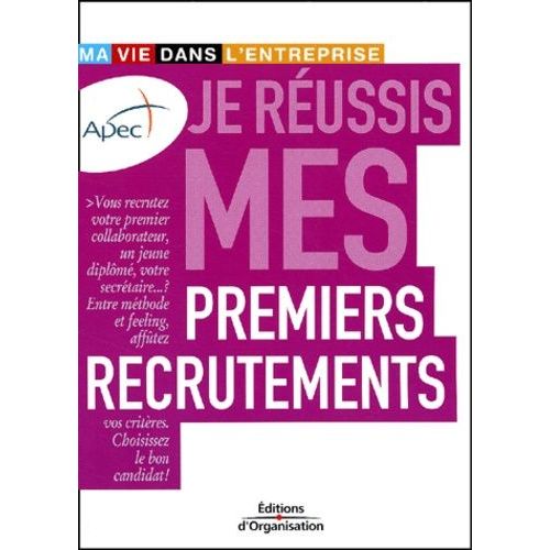 Je Reussis Mes Premiers Recrutements