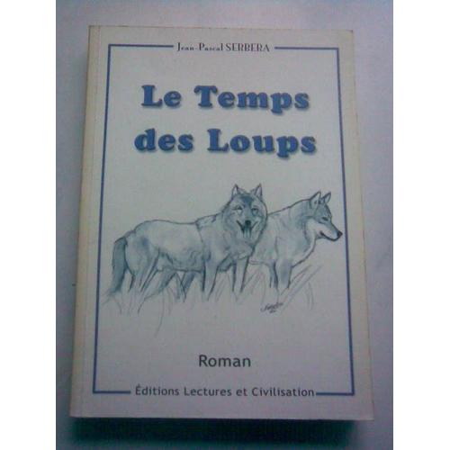 Le temps des loups