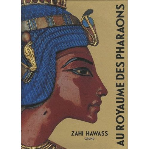 Au Royaume Des Pharaons