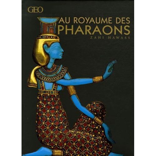Au Royaume Des Pharaons