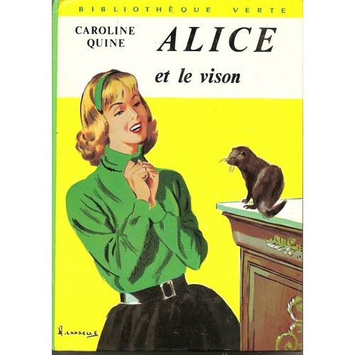Alice Et Le Vison, Trad. A.Joba, Ill Jl Mercier