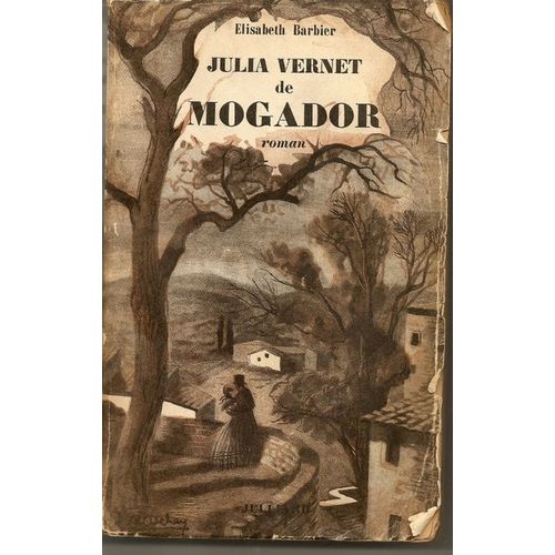 Les Gens De Mogador 2, Julia Vernet Tome 2