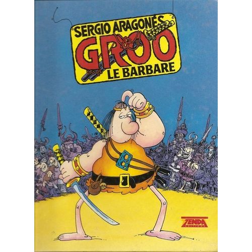 Groo Tome 1: Le Barbare