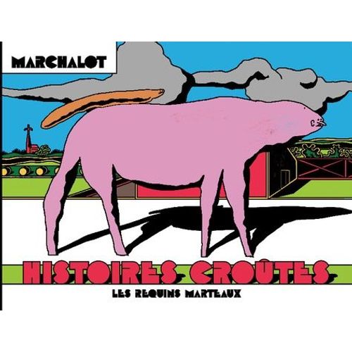 Histoires Croûtes