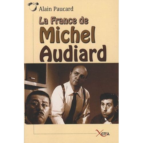 La France De Michel Audiard