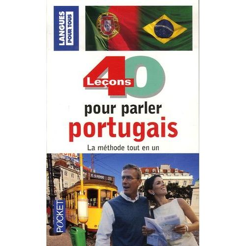 40 Leçons Pour Parler Portugais