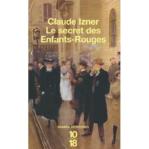 Le Secret Des Enfants-Rouges