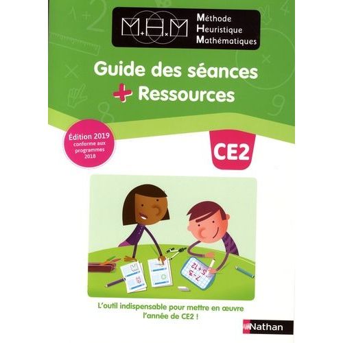 Méthode Heuristique Mathématiques Ce2 - Guide Des Séances + Ressources
