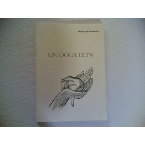 Un Doux Don