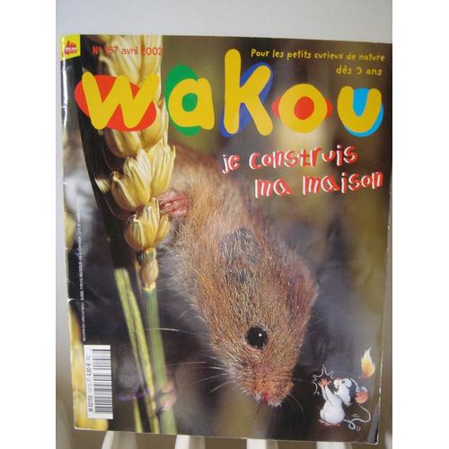 Wakou N° 157 : Je Construis Ma Maison