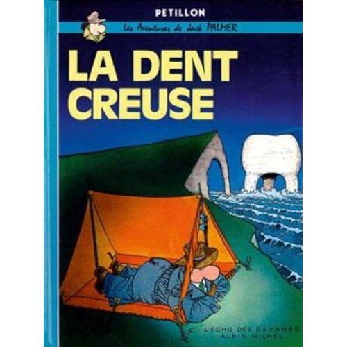 Jack Palmer - La Dent Creuse