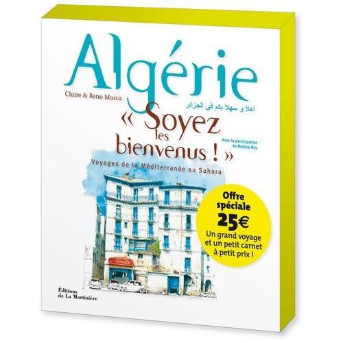 Algérie - Soyez Les Bienvenus !