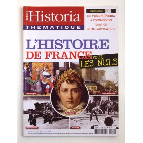 Historia Thématique  N° 104 : L Histoire De France Pour Les Nuls