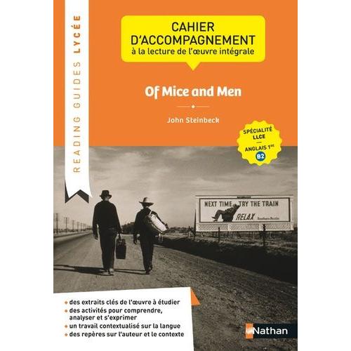 Of Mice And Men, John Steinbeck - Cahier D'accompagnement À La Lecture De L'oeuvre Intégrale Llce Anglais 1re B2