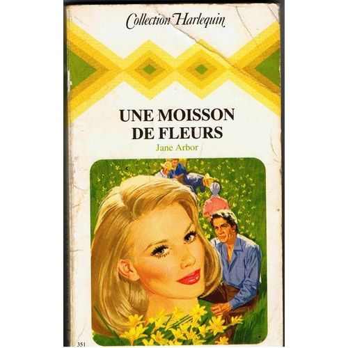 Une Moisson De Fleurs