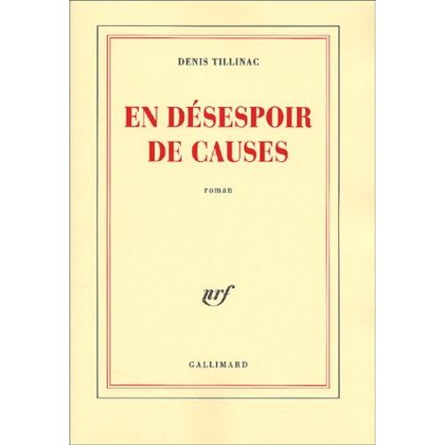 En Désespoir De Causes