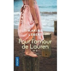 Les Amants De L'été 44 - Tome 2, Pour L'amour De Lauren
