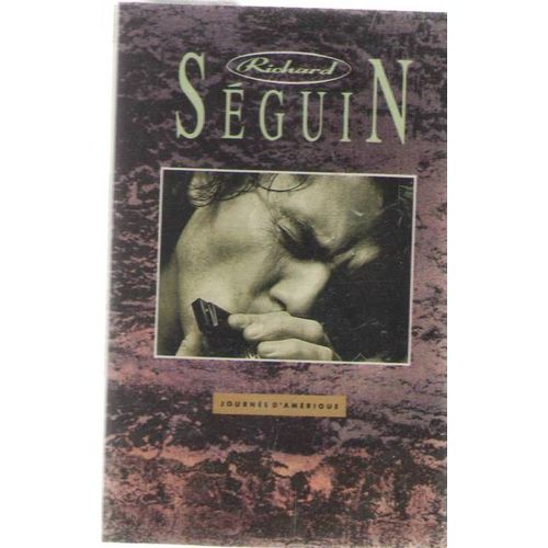 Richard  Seguin Journee D'amerique