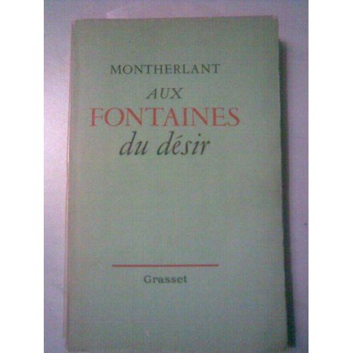 Aux Fontaines Du Désir