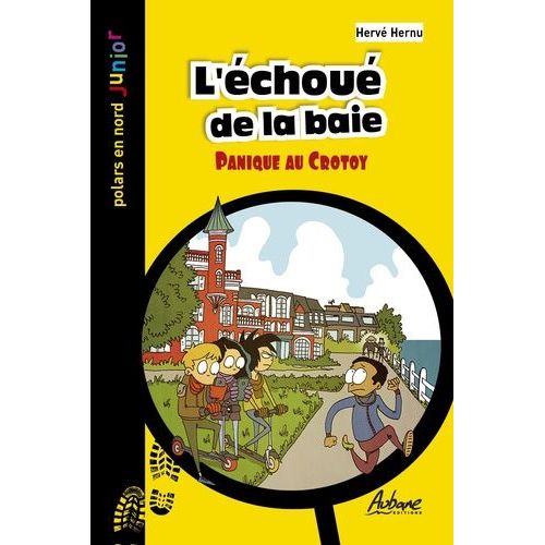 L'échoué De La Baie - Panique Au Crotoy