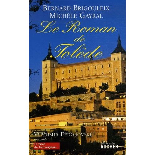 Le Roman De Tolède