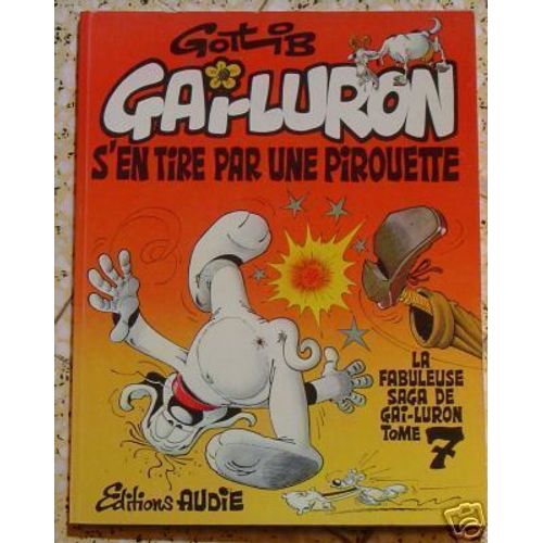 Gai-Luron S'en Tire Par Une Pirouette