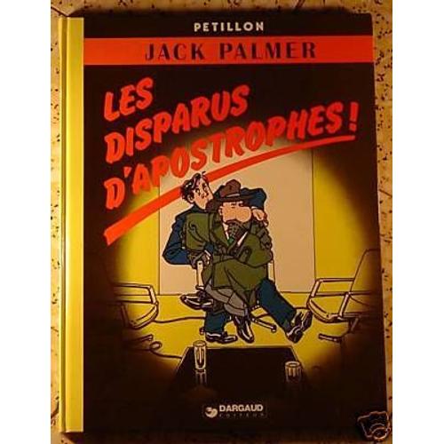 Jack Palmer T.4 Les Disparus D'apostrophes!