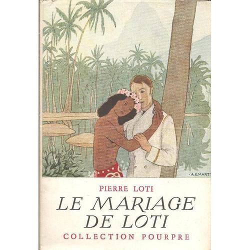 Le Mariage De Loti