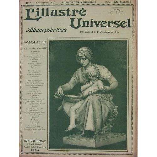 L'illustré Universel De 11-1901  N° 7 : 50 Gravures, Bronzes Japonais, Reims, Docteur Syntaxe, Charlet, Costumes Français, La Forêt, Grandes Dames, Mode, Musique Et Chant