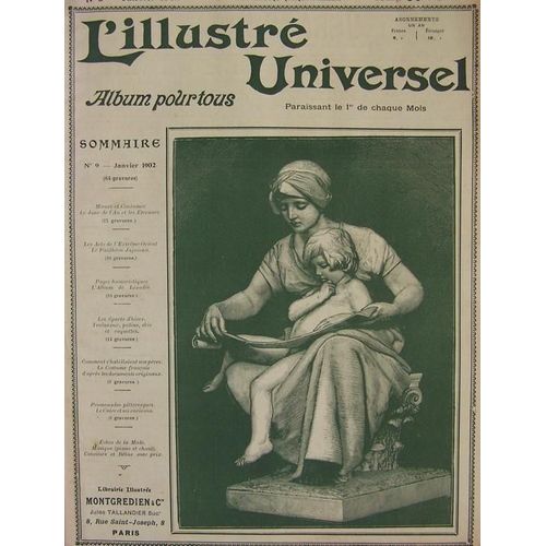 L'illustré Universel De 01-1902  N° 9 : 64 Gravures, Les Étrennes, Le Panthéon Japonais, Léandre, Sports D'hiver, Costumes Français, Le Caire, Mode, Musique Et Chant