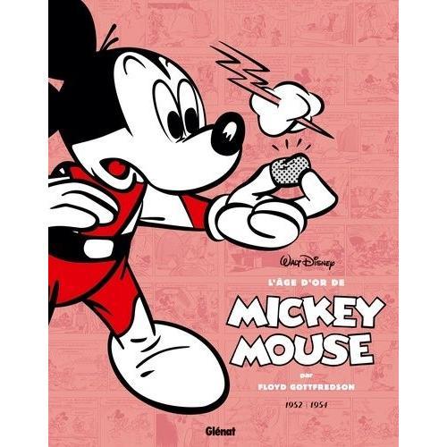L'âge D'or De Mickey Mouse Tome 10 - Le Roi Midas Et Autres Histoires - 1952-1953