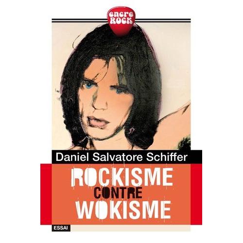 Rockisme Contre Wokisme