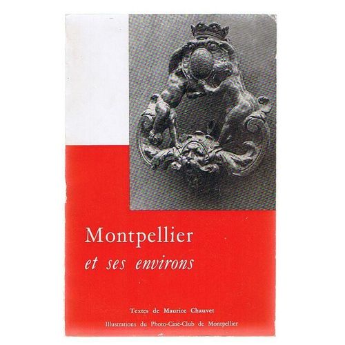 Montpellier Et Ses Environs